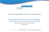 The Flourishing Children Project: An Interim Report Laura Lippman, Kristin Moore, Lina Guzman, Selma Caal, Manica Ramos, Megan Kuhfeld .