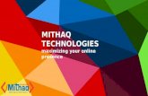 MITHAQ TECHNOLOGIES maximizing your online presence.