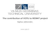 Www.vgtu.lt The contribution of VGTU to RESINT project Sigitas Jablonskis.