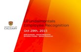 UFundamentals Employee Recognition Oct 29th, 2015 Jodie Jeworski - Human Resources Jamieson Dunlop - Human Resources.
