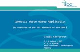 Domestic Waste Water Application (An overview of the GIS elements of the DWWA ) Irlogi Conference 2 nd October 2015 Claire Byrne, Environmental Protection.