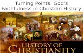 Turning Points: God’s Faithfulness in Christian History 1.