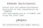 Edmodo Backchannel Please join the edmodo backchannel discussion of this presentation by logging onto  as a student and using.