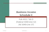Business Income Schedule C Pub 4012, Tab D (Federal 1040-Line 12) (NJ 1040-Line 17) 11-09-2015NJ TAX TY2014 v11.