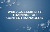 WEB ACCESSIBILITY TRAINING FOR CONTENT MANAGERS.