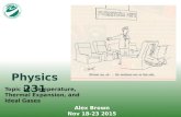 MSU Physics 231 Fall 2015 1 Physics 231 Topic 12: Temperature, Thermal Expansion, and Ideal Gases Alex Brown Nov 18-23 2015.