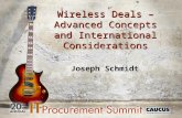 Wireless Deals – Advanced Concepts and International Considerations 1 Joseph Schmidt.