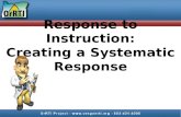 Response to Instruction: Creating a Systematic Response.