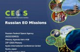 Committee on Earth Observation Satellites Russian Federal Space Agency (ROSCOSMOS) Plenary Agenda Item #30 29 th CEOS Plenary Kyoto International Conference.