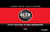 POLICE | First Day of Class Introduction Course Name, Course Number College Date.