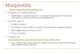 Matplotlib  A python 2D plotting library  Publication quality figures in several hardcopy formats and interactive environments.