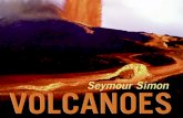 Volcanoes By Seymour Simon. Nature ’ s Fury Story Genre Strategy Skill Nonfiction Monitor & Clarify Categorize Classify.