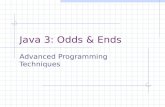 Java 3: Odds & Ends Advanced Programming Techniques.