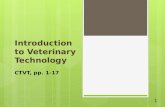 Introduction to Veterinary Technology CTVT, pp. 1-17 1.