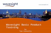 Wavesight Basic Product Training by Tom Connolly.