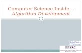 … Computer Science Inside… Algorithm Development.