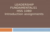 LEADERSHIP FUNDAMENTALS1 HSS 1080 INTRODUCTION ASSIGNMENTS.