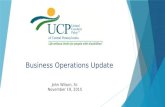 Business Operations Update John Wilson, Sr. November 19, 2015.