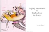Tragedy and Politics in Sophocles’s Antigone November 2, 2015 Antigonick, Anne Carson.