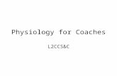 Physiology for Coaches L2CCS&C. Skeleton Skeletal Functions Support Protection Articulation through muscle attachment Be aware of differences between.