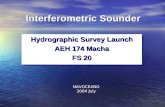 Interferometric Sounder Hydrographic Survey Launch AEH 174 Macha FS 20 Hydrographic Survey Launch AEH 174 Macha FS 20 NAVOCEANO 2004 July.