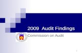 1 2009 Audit Findings Commission on Audit. 2 Operations Audit.