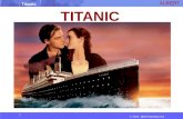 © 2015 albert-learning.com Titanic TITANIC. © 2015 albert-learning.com Titanic Vocabulary Colliding : Hit by accident when moving Epic : A long poem,