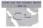 Islam and the Islamic World ~600 CE. Europe Asia Africa Arabian Peninsula – Crossroads of 3 Continents? Influences came from all parts of the known world!
