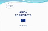 UNICA EC PROJECTS Arthur Mettinger. PROJECTS Joint LLL and Tempus service contract: Information Project on Higher Education Reform III Leonardo da Vinci: