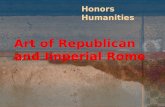 Art of Republican and Imperial Rome Honors Humanities.