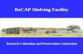 ReCAP Shelving Facility Research Collections and Preservation Consortium.