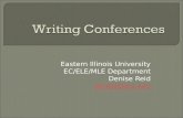Eastern Illinois University EC/ELE/MLE Department Denise Reid dereid@eiu.edu.