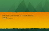 Political Economy of International Trade Dr. Ananda Hussein.