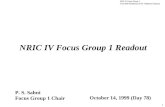 NRIC IV Focus Group 1 Year 2000 Readiness of the Telephone Industry 1 NRIC IV Focus Group 1 Readout P. S. Sahni Focus Group 1 Chair October 14, 1999 (Day.