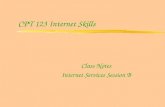 CPT 123 Internet Skills Class Notes Internet Services Session B.