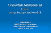 Snowfall Analysis at FGF using Snoopy and ArcGIS Mike Lukes NWS Service Hydrologist WFO Eastern North Dakota Grand Forks, ND.