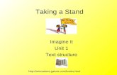 Taking a Stand Imagine It Unit 1 Text structure .