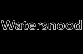 Watersnood “Watersnood” WATER SNOOD - WATER DISASTER Dutch English -