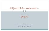 ORLY HALACHMI- EYAL JNC APRIL 2012 Adjustable sutures – WHY.