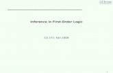 1 Inference in First-Order Logic CS 271: Fall 2009.
