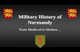 Military History of Normandy From Medieval to Modern…