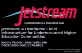 Http://jetstream-cloud.org/ Award #1445604 funded by the National Science Foundation Award #ACI-1445604 Jetstream: A Distributed Cloud Infrastructure for.