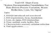 Short Form Tool 19 ITTTM Tool #19 Short Form “Kaizen Documentation Foundations For Data Driven Process Variation, Waste Reduction, Lean, Six Sigma” Topics.