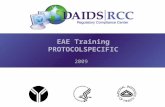 EAE Training PROTOCOL  SPECIFIC 2009. 2 Objectives  Definitions  Assessment of Adverse Events  EAE Reporting.