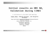 Air Pollution/Environmental Technology laboratory Initial results on OMI NO 2 Validation during CINDI A contribution to the BIRA Cindi Workshop Yipin Zhou,