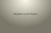 Rhythm and Meter. Rhythm Rhythm refers to the regular recurrence of the accent or stress in poem or song. Consider.