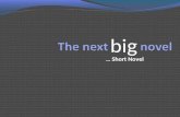 … Short Novel big. Which one deserves publication? Two psychological stories… …two twist endings.