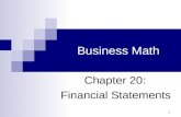 1 Business Math Chapter 20: Financial Statements.