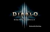 Reviewed by Woo Kang. Basic Information Diablo 3 Reaper of Souls (expansion of D3) Action RPG Blizzard Entertainment Price : $34.99(PC, additional to.