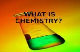 Chemistry- Is the study of matter and its changes.